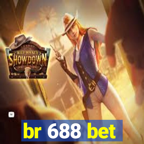 br 688 bet